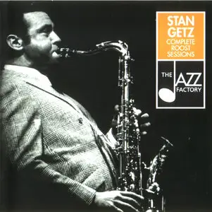 Stan Getz - The Complete Roost Sessions (2001)