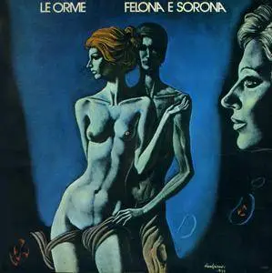 Le Orme - Felona E Sorona (1973) Original IT Pressing - LP/FLAC In 24bit/96kHz