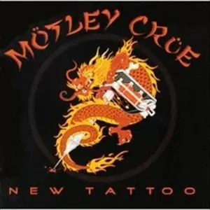 Mötley Crüe - New Tattoo (2000) 