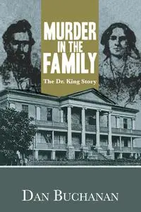 «Murder in the Family» by Dan Buchanan