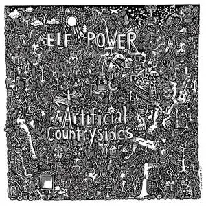 Elf Power - Artificial Countrysides (2022) [Official Digital Download]