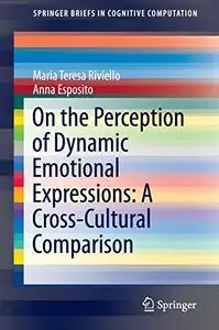 On the Perception of Dynamic Emotional Expressions [Repost]