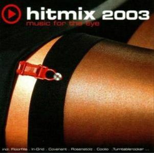 VA - Hitmix 2003 (Music For The Eye) (2002)