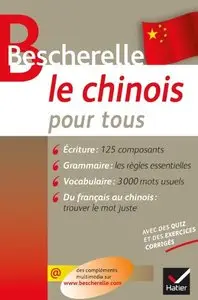 Joël Bellassen, Arnaud Arslangul, "Bescherelle : Le chinois pour tous"