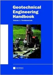 Geotechnical Engineering Handbook, Volumes 1-3