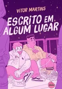 «Escrito em algum lugar» by Vitor Martins