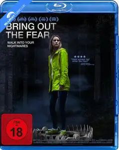Bring Out the Fear (2021)