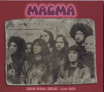 Magma - Zühn Wöhl Ünsaï - Live 1974 (2014)