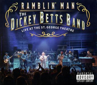 The Dickey Betts Band - Ramblin' Man: Live At The St. George Theatre (2019) {The Allman Brothers Band family} Blu-Ray