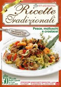 Ricette Tradizionali N.48 - Luglio 2018