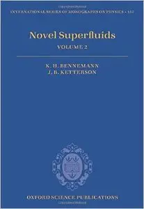 Novel Superfluids: Volume 2