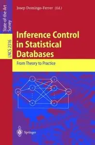 Inference Control in Statistical Databases: From Theory to Practice (Repost)