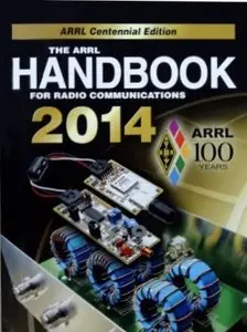 The ARRL Handbook for Radio Communications 2014