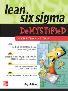 Lean Six Sigma Demystified: A Self-Teaching Guide