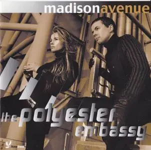 Madison Avenue - The Polyester Embassy (2000)