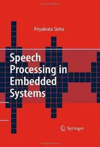 Speech Processing in Embedded Systems (repost)