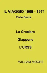 IL VIAGGIO 1969 – 1971