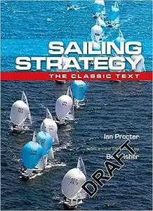 Sailing Strategy: The Classic Text