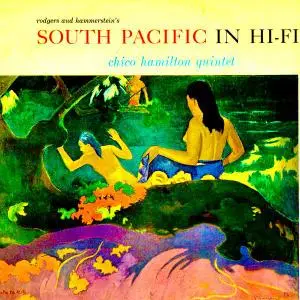 Chico Hamilton Quintet - South Pacific In Hi-Fi  (1959/2020) [Official Digital Download 24/96]