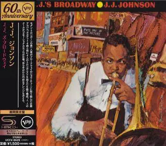 J.J. Johnson - J.J.'s Broadway (1963) {2016 Japan Verve 60th Rare Albums SHM-CD Reissue Series UCCV-9629}