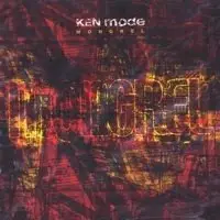 Ken Mode - Mongrel 2.0 (2010)