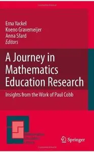 A Journey in Mathematics Education Research: Insights from the Work of Paul Cobb [Repost]