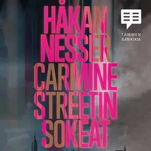 «Carmine Streetin sokeat» by Håkan Nesser