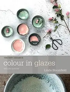 Colour in Glazes, 2nd Edition