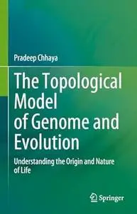 The Topological Model of Genome and Evolution