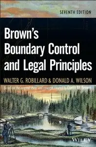 Brown's Boundary Control and Legal Principles, 7th Edition