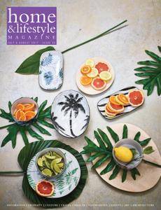 Home & Lifestyle - July/August 2017