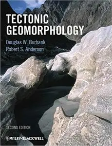 Tectonic Geomorphology (Repost)