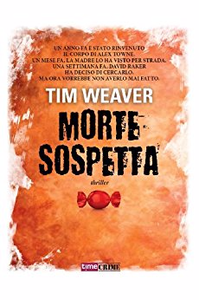 Morte sospetta - Tim Weaver