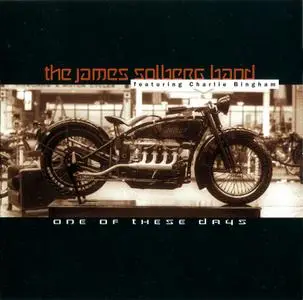 The James Solberg Band - One Of These Days (1996) {2001, Reissue}