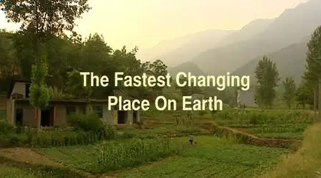 BBC This World - The Fastest Changing Place on Earth (2012)
