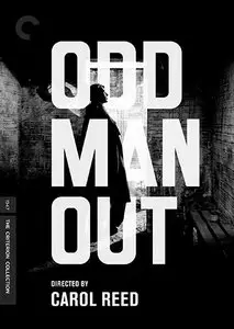 Odd Man Out (1947) [The Criterion Collection #754]