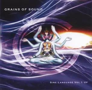 Grains Of Sound - Sine Language (2010)