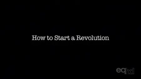 The Big Indy - How to Start a Revolution (2011)