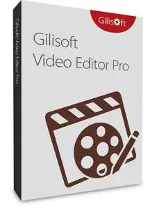 GiliSoft Video Editor Pro 17.8 (x64) Multilingual