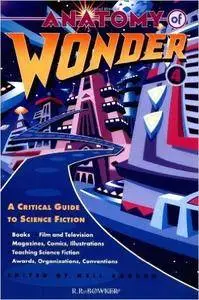 Neil Barron, "Anatomy of Wonder: A Critical Guide to Science Fiction"
