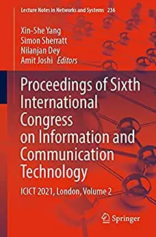 Proceedings of Sixth International Congress on Information and Communication Technology