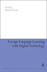 Foreign-Language Learning with Digital Technology (Education and Digital Technology)