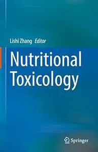 Nutritional Toxicology