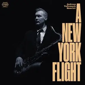 Andreas Toftemark - A New York Flight (2021) [Official Digital Download]