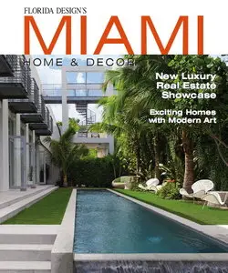Miami Home & Decor Magazine Vol.8 No.1