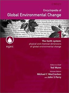 Encyclopedia of Environmental Global Change, 5 Volume Set (repost)