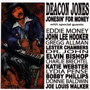 Deacon Jones - Jonesen For Money (2006)