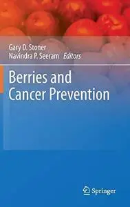 Berries and cancer prevention