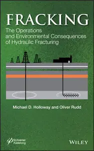 Fracking: The Operations and Environmental Consequences of Hydraulic Fracturing (Repost)