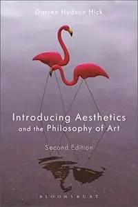 Introducing Aesthetics and the Philosophy of Art, 2nd Edition